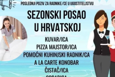 SEZONSKI POSAO U HRVATSKOJ - Trogir,Krk,Split,Makarska,Rijeka