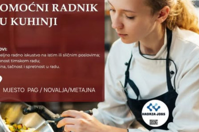 Pomocne radnice u kuhinji - Mjesto rada: Pag, Novalja - Metajna